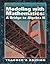 Modeling with Mathematics - A Bridge to Algebra II (Teacher's Edition)