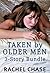 Taken by Older Men (Alpha M...
