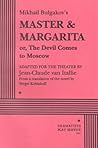 Mikhail Bulgakov's Master & Margarita Or the Devil Comes to M... by Mikhail Bulgakov