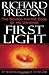 First Light: The Search for the Edge of the Universe