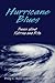 Hurricane Blues: Poems abou...