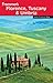 Frommer's Florence, Tuscany and Umbria (Frommer's Complete Guides Book 744)