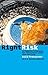 Right Risk: 10 Powerful Principles for Taking Giant Leaps with Your Life