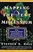 Mapping the Next Millennium by Stephen S. Hall