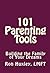 101 Parenting Tools: Buildi...