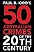 Paul B. Kidd's 50 Australia...