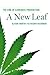 A New Leaf: The End of Cannabis Prohibition