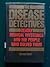 The Disease Detectives: Deadly Medical Mysteries and the People Who Solved Them