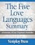 The Five Love Languages - A Summary of Gary Chapman's Bestsel... by Veriploy Press