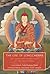 The Life of Longchenpa: The Omniscient Dharma King of the Vast Expanse