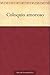 Coloquio amoroso (Spanish Edition)