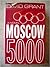 Moscow 5000