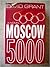 Moscow 5000