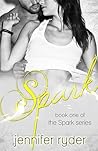 Spark by Jennifer  Ryder