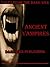 Ancient Vampires by Dark Web Publishing