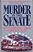 Murder in the Senate