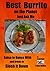Best Burrito on the Planet: Just Ask Me (Recipes From Belize Book 1)