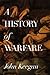A History of Warfare