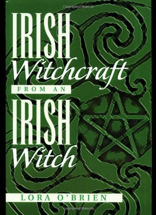 Irish Witchcraft from an Irish Witch (Paperback)