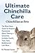 Ultimate Chinchilla Care Chinchillas as Pets by Thomas Layton
