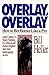 Overlay, Overlay by Bill Heller
