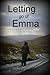 Letting go of Emma