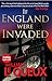 If England Were Invaded