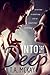 Into the Deep (Into The #1)