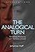 The Analogical Turn: Rethinking Modernity with Nicholas of Cusa (Interventions (INT))
