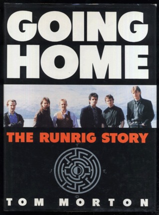 Going Home: The Runrig Story (Hardcover)