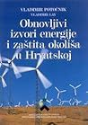 Obnovljivi izvori energije i zaštita okoliša u Hrvatskoj