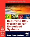 Real Time UML Workshop for Embedded Systems (Embedded Technology) Real Time UML Workshop for Embedded Systems (Embedded Technology)