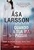 Quando a tua ira passar by Åsa Larsson