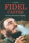 Fidel Castro: 60 Tahun Menentang Amerika Fidel Castro: 60 Tahun Menentang Amerika