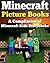 Kid Picture Books: A Compilation of Minecraft Kids Storybooks