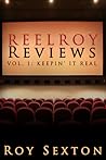Reel Roy Reviews by Roy Sexton