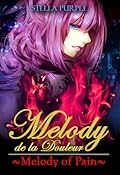 Melody de la Douleur