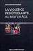 La violence des étudiants au Moyen Age