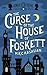 The Curse Of The House Of F...