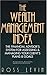 The Wealth Management Index: The Financial Advisor's System for Assessing & Managing Your Client's Plans & Goals