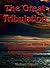 The Great Tribulation: How to Escape, or Survive the Great Future, Worldwide Catastrophe—and Not Be a Traitor