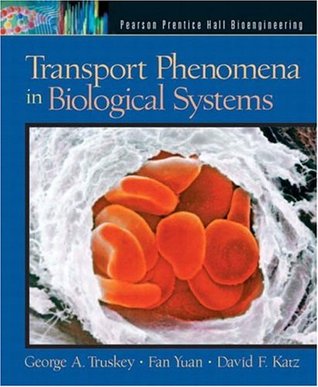 Transport Phenomena in Biological Systems (Hardcover)