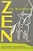 Zen in Motion: Lessons from...