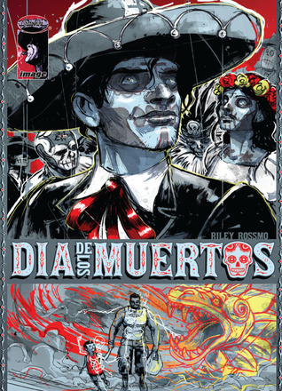 Dia De Los Muertos #1 (of 3)