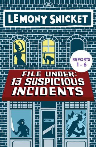 File Under: 13 Suspicious Incidents Reports 1-6 (Kindle Edition)