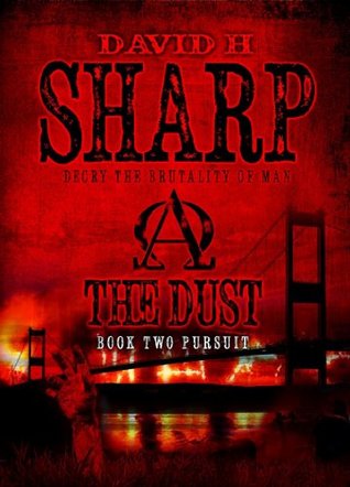Pursuit (The Dust #2)