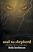 Soul to Shepherd (Evie Sanders, #3)