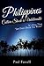 PHILIPPINES CULTURE SHOCK IS UNBELIEVABLE: IT’S MORE THAN JUST DON’T DRINK THE WATER