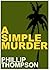 A Simple Murder