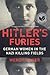 Hitler's Furies: German Women in the Nazi Killing Fields – National Book Award Finalist Revealing Holocaust Evidence from the Eastern Front
